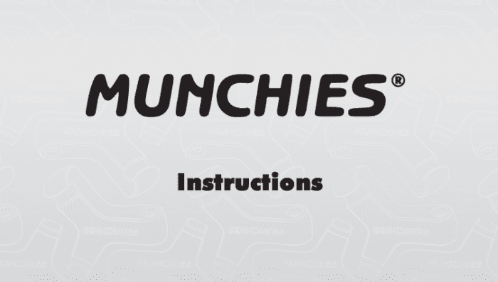 Munchies instructions